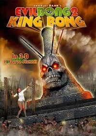 Зло Бонге 2: Король Бонг / Evil Bong II: King Bong (2009)